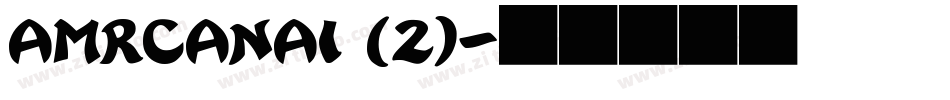 AMRCANAI (2)字体转换